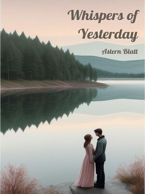 cover image of Whispers of Yesterday